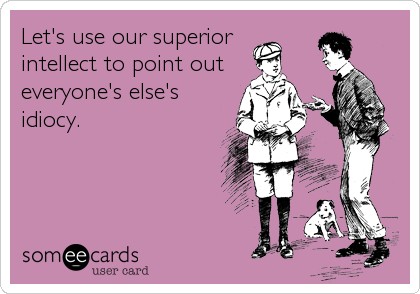 alla andra är idioter.jpg